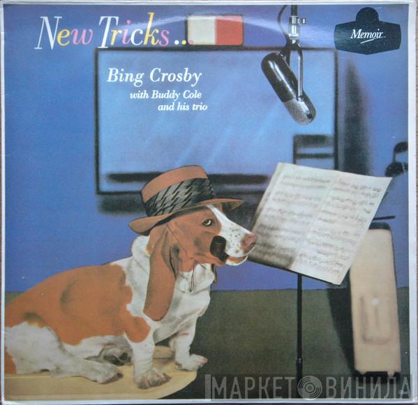Bing Crosby, The Buddy Cole Trio - New Tricks . . .