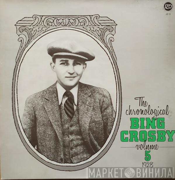 Bing Crosby - The Chronological Bing Crosby Volume 5 1928