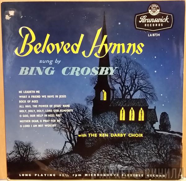 Bing Crosby, The Ken Darby Choir - Beloved Hymns