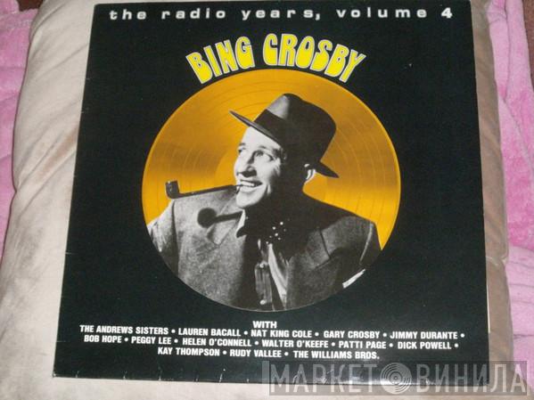 Bing Crosby - The Radio Years, Volume 4