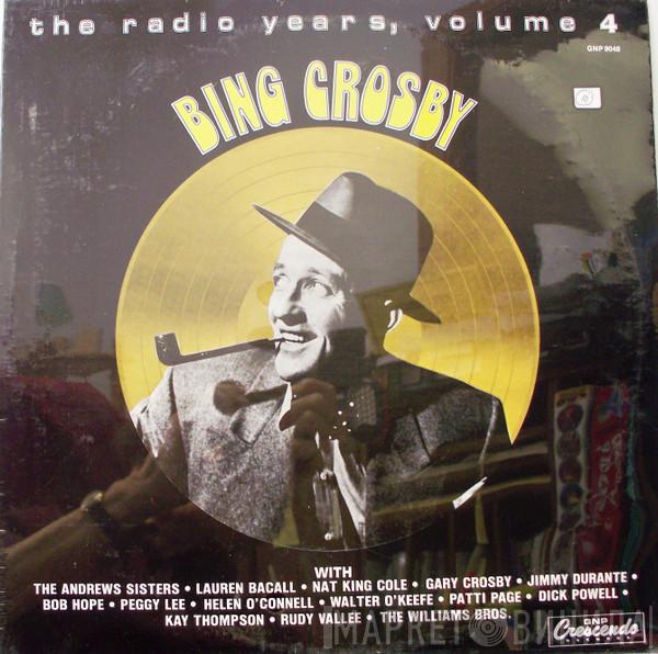 Bing Crosby - The Radio Years, Volume 4