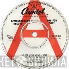 Bing Crosby, The Ralph Carmichael Singers, Ralph Carmichael Orchestra - Do You Hear What I Hear ?