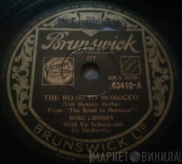 Bing Crosby - The Road To Morocco / Moonlight Becomes You