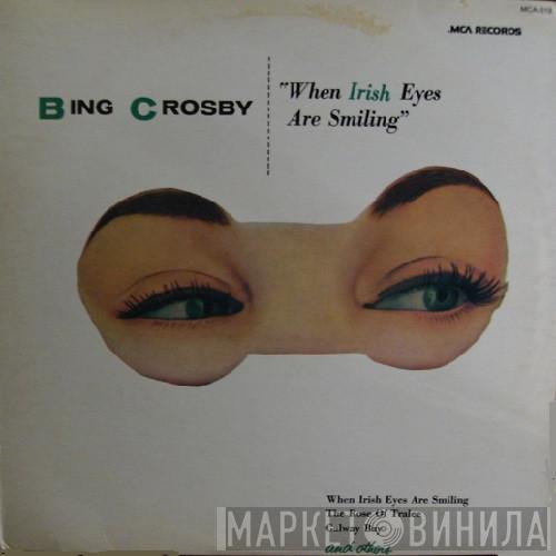  Bing Crosby  - When Irish Eyes Are Smiling