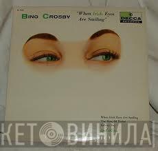  Bing Crosby  - When Irish Eyes Are Smiling
