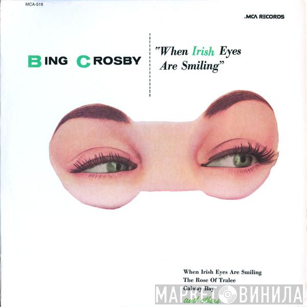  Bing Crosby  - When Irish Eyes Are Smiling