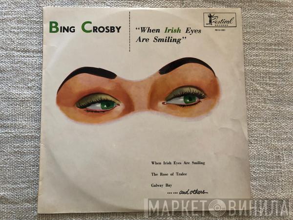  Bing Crosby  - When Irish Eyes Are Smiling