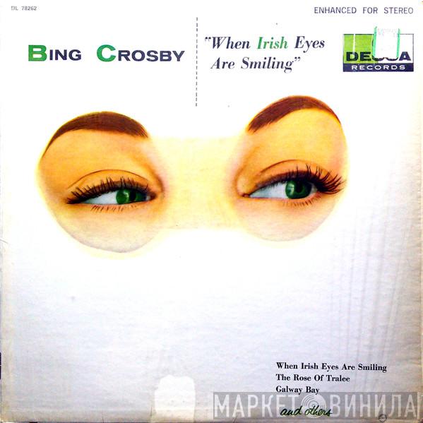  Bing Crosby  - When Irish Eyes Are Smiling