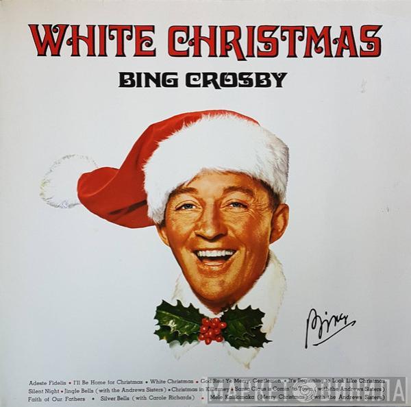  Bing Crosby  - White Christmas