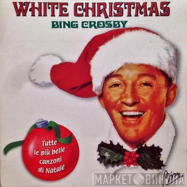  Bing Crosby  - White Christmas