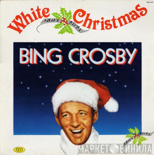Bing Crosby - White Christmas