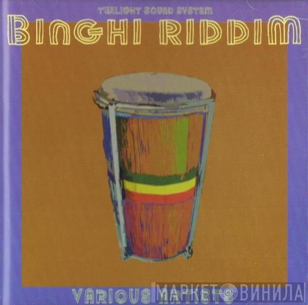  - Binghi Riddim