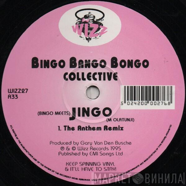 Bingo Bango Bongo Collective - (Bingo Meets) Jingo