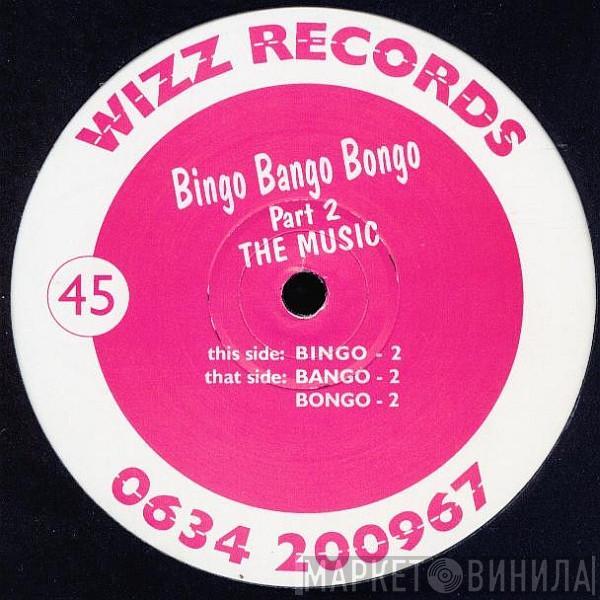 Bingo Bango Bongo Collective - Part 2 The Music