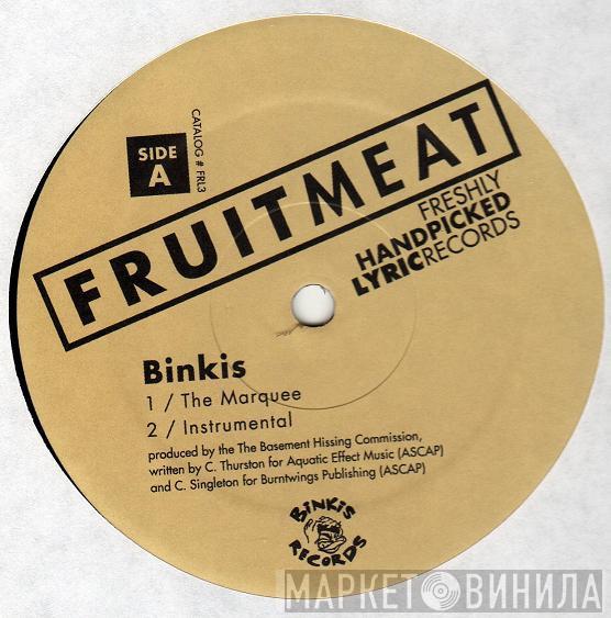 Binkis - The Marquee / That's What I'm Talking About