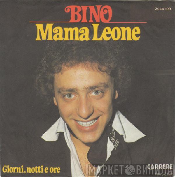 Bino - Mama Leone