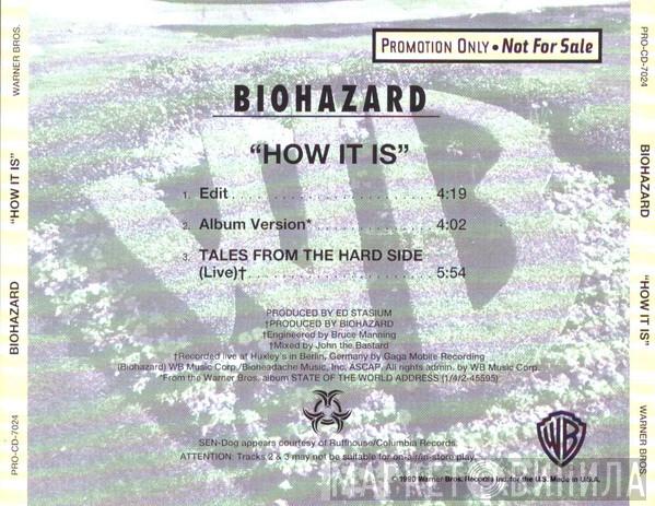 Biohazard - How It Is