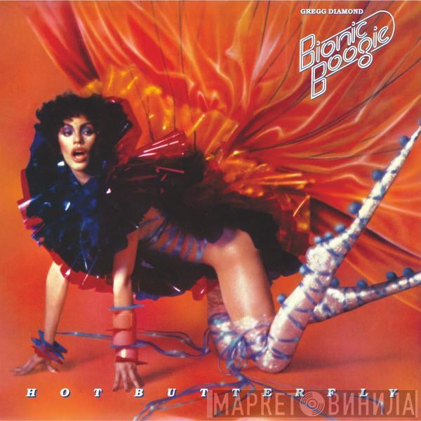 , Bionic Boogie  Gregg Diamond  - Hot Butterfly