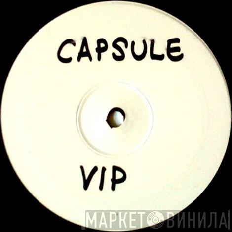 Bionics  - The Capsule V.I.P