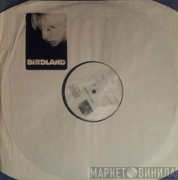 Birdland  - Sleep With Me