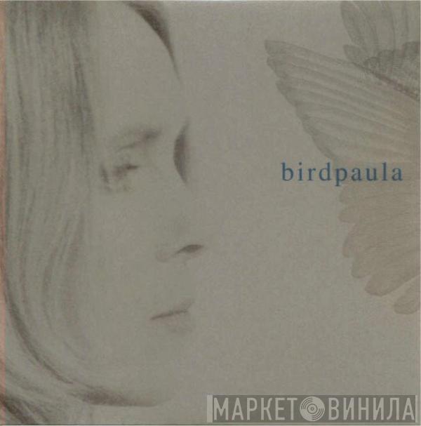 Birdpaula - Birdpaula