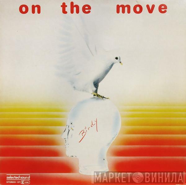  Birdy   - On The Move