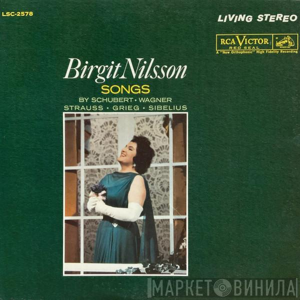 , Birgit Nilsson  Leo Taubman  - Songs By Schubert · Wagner · Strauss · Grieg · Sibelius ‎