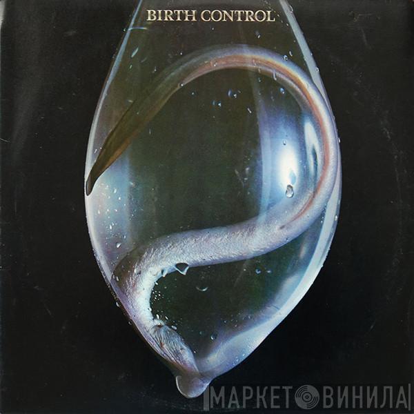 Birth Control - Birth Control
