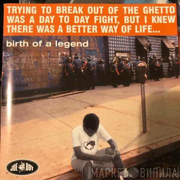  - Birth Of A Legend