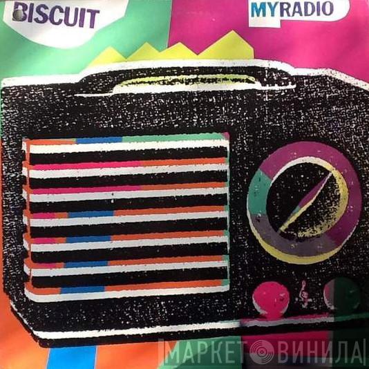 Biscuit  - My Radio