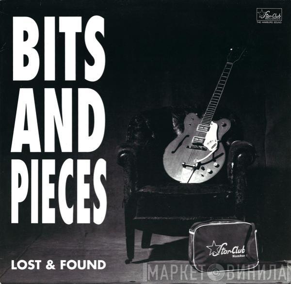  - Bits And Pieces (Lost & Found)