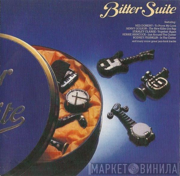  - Bitter Suite