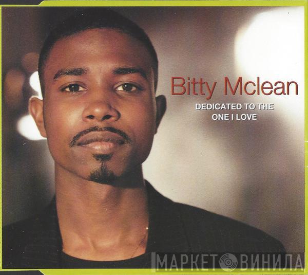 Bitty Mclean - Dedicated To The One I Love