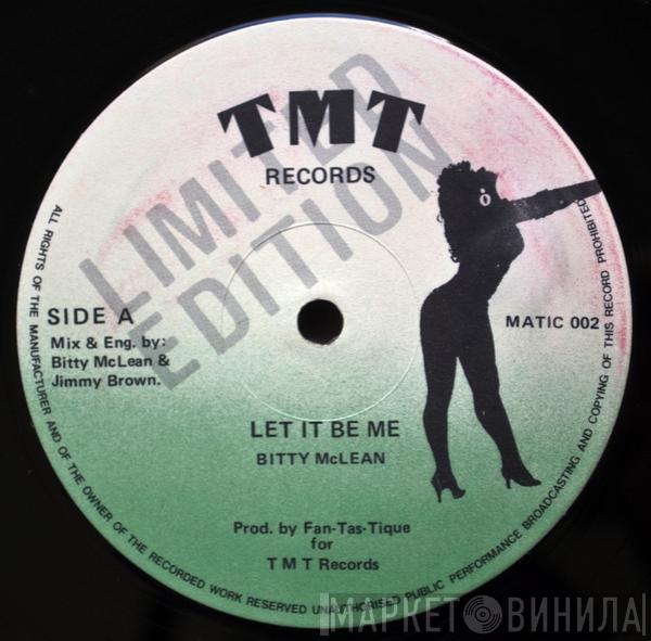 Bitty Mclean - Let It Be Me / Scud