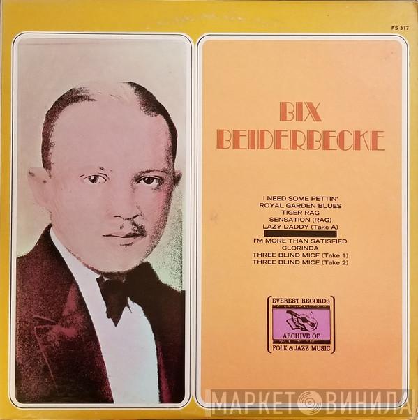  Bix Beiderbecke  - Bix Beiderbecke