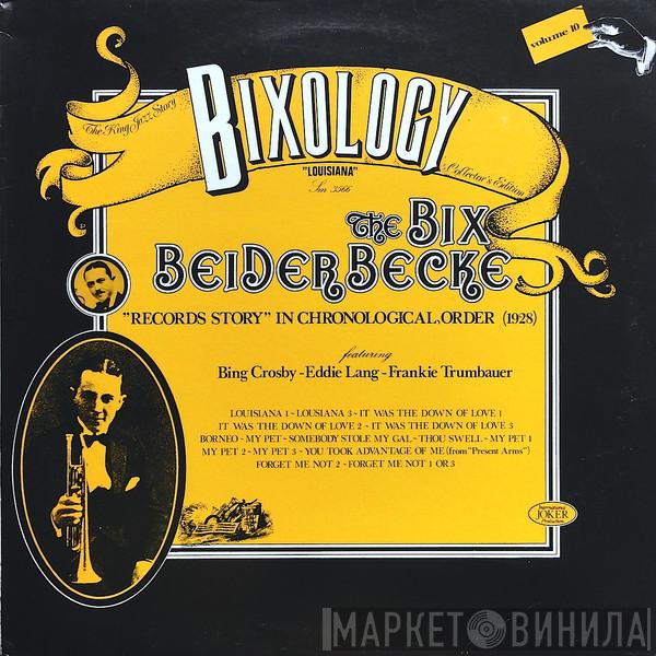  Bix Beiderbecke  - Bixology "Louisiana"