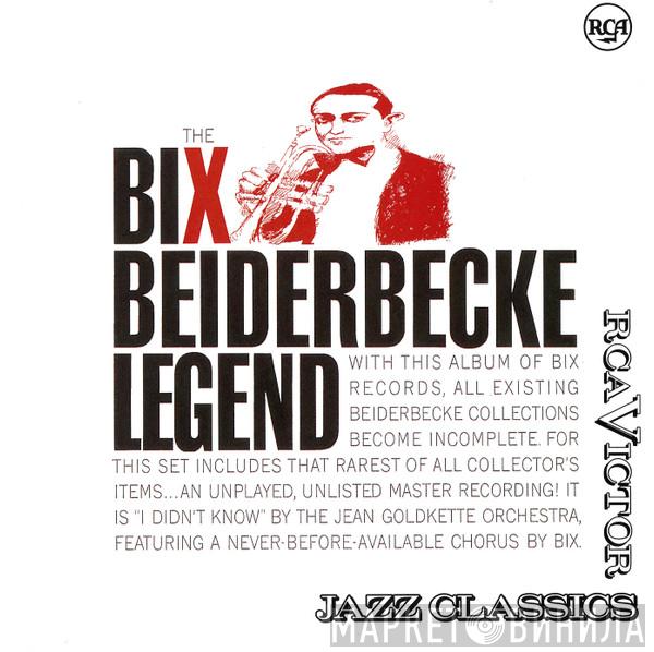 Bix Beiderbecke - The Bix Beiderbecke Legend