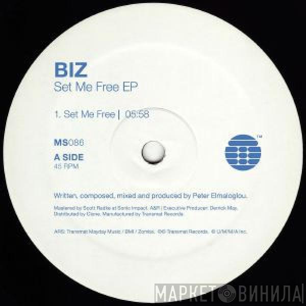 Biz E - Set Me Free EP