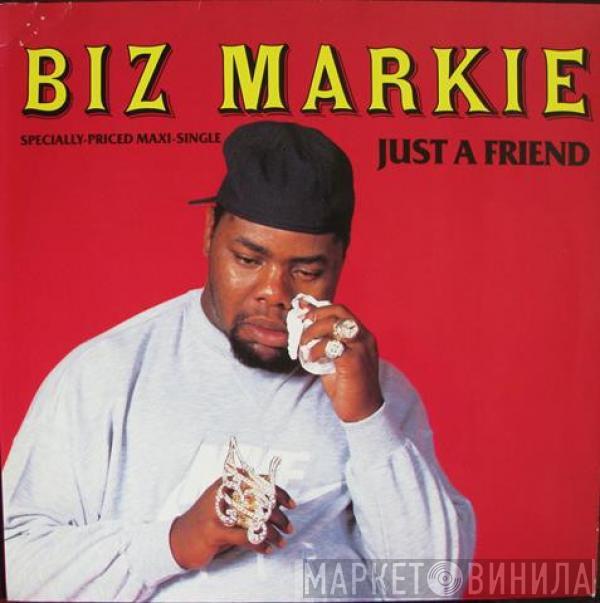  Biz Markie  - Just A Friend