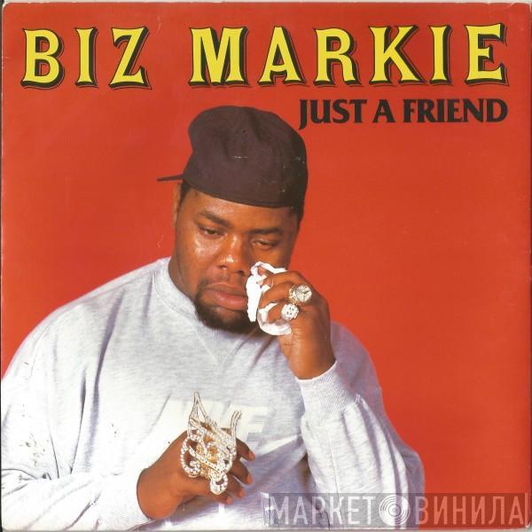  Biz Markie  - Just A Friend