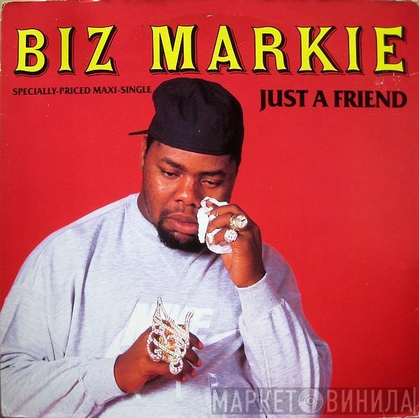  Biz Markie  - Just A Friend