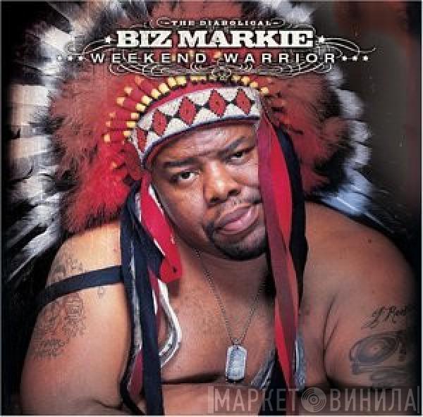  Biz Markie  - Weekend Warrior