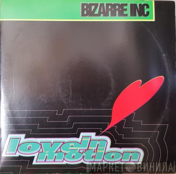 Bizarre Inc - Love In Motion