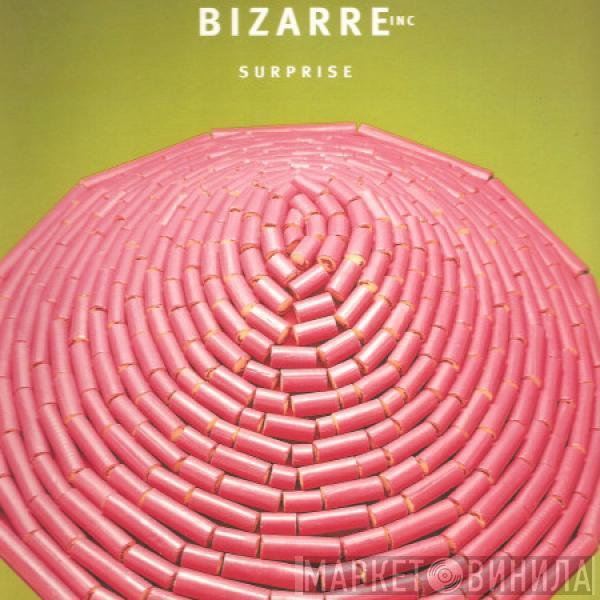 Bizarre Inc - Surprise