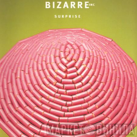 Bizarre Inc - Surprise