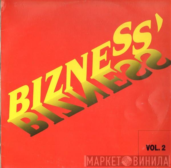 Bizness' - Vol. 2