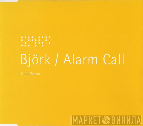  Björk  - Alarm Call