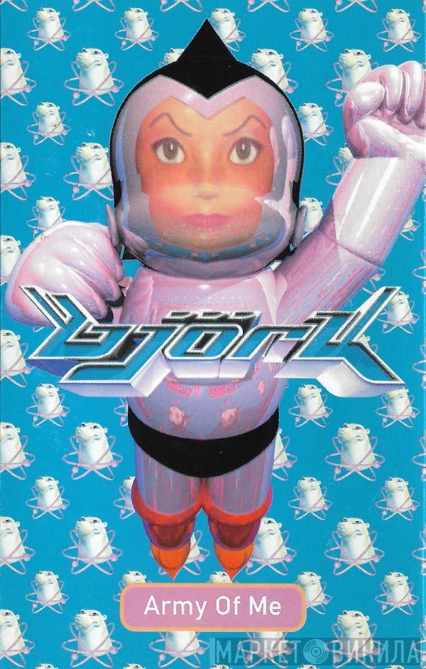 Björk - Army Of Me