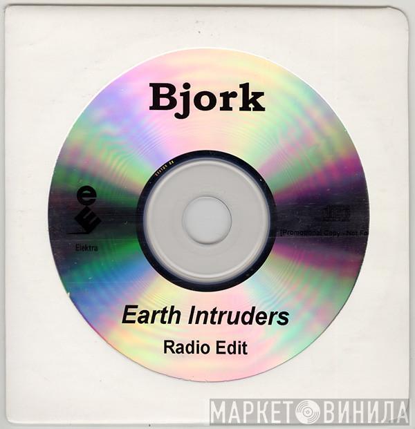  Björk  - Earth Intruders (Radio Edit)