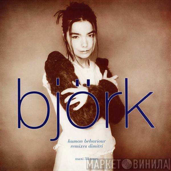  Björk  - Human Behaviour (Remixes Dimitri)